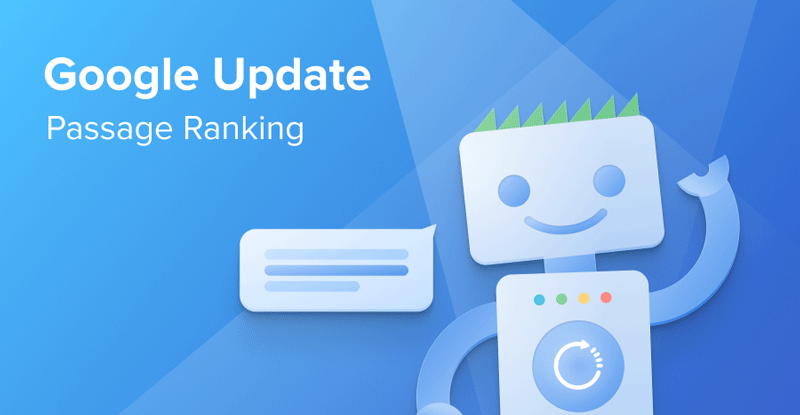 Google’s Passage Ranking Update: What You Need To Know